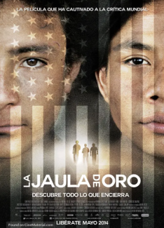 Poster for La jaula de oro showing two boys' faces behind an American flag, with three small figures walking toward a bright light between them.
