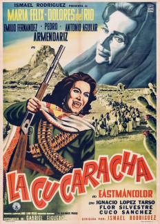 Theatrical release poster for the 1959 film La Cucaracha, showing María Félix as a soldadera in the foreground and a mounted rider in the background.