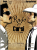 Rudo and Cursi (2008)