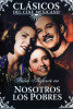 Nosotros Los Pobres Poster
